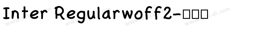 Inter Regularwoff2字体转换